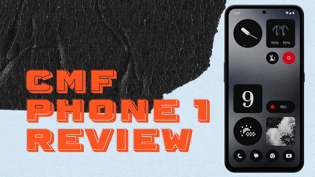 cmf phone 1 review